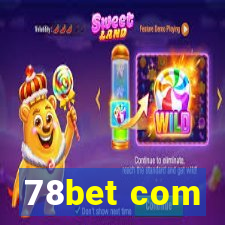 78bet com